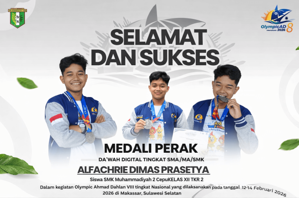 Siswa SMK Muhammadiyah 2 Cepu sabet medali perak Olympicad VIII Nasional 2026 cabang Dakwah Digital di Makassar