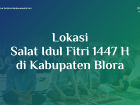 Lokasi Salat Idul Fitri 1447 H di Kabupaten Blora