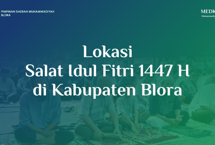 Lokasi Salat Idul Fitri 1447 H di Kabupaten Blora