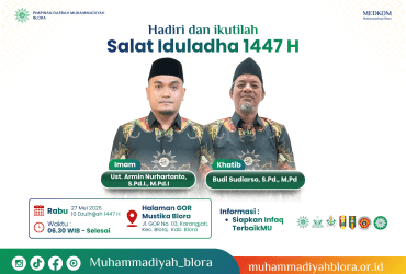 Muhammadiyah Blora Gelar Salat Iduladha 1447 H di GOR Mustika, Ustaz Armin Nurhartanto Jadi Imam